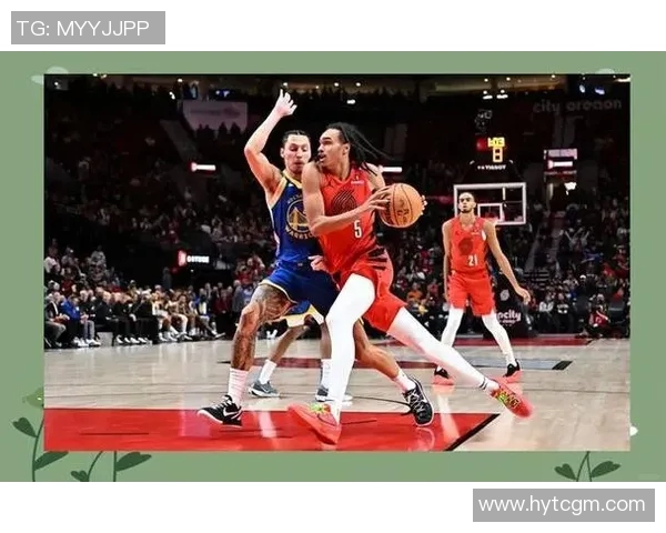 波特兰开拓者与新奥尔良鹈鹕的精彩对决分析与赛季展望