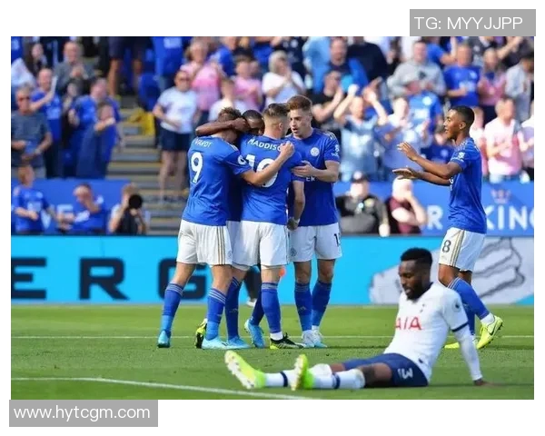 热刺与莱斯特城首发阵容分析及比赛前瞻详解